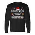 Most Likely To Nap On Christmas Family Matching Long Sleeve T-Shirt Gifts ideas