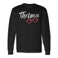 Thelma Pink Glasses Cute Matching Best Friends Long Sleeve T-Shirt Gifts ideas