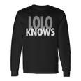 Lolo Knows Best Grandpa Ever Filipino Long Sleeve T-Shirt Gifts ideas