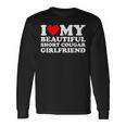 I Love My Beautiful Short Cougar Girlfriend Gf Long Sleeve T-Shirt Gifts ideas