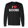 I Love Boobs Quote I Love Boobs Langarmshirts Geschenkideen