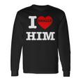 I Love Him I Heart Him Vintage For Couples Matching Long Sleeve T-Shirt Gifts ideas