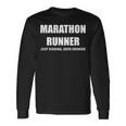 Marathon Runner Just Kidding Beer Drinker Long Sleeve T-Shirt Gifts ideas