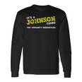 Matching Johnson Family Name Its A Johnson Thing Long Sleeve T-Shirt Gifts ideas