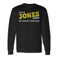 Matching Jones Family Name Its A Jones Surname Thing Long Sleeve T-Shirt Gifts ideas