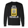 Mein Bus Meine Rules Bus Driver Langarmshirts Geschenkideen