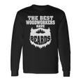 Mens Woodworking Woodworker Carpentry Beard Long Sleeve T-Shirt Gifts ideas
