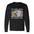 The Metric System Can't Measure Freedom 4Th Of July Long Sleeve T-Shirt Gifts ideas