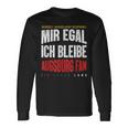 Mir Egal Ich Bleibe Augsburg Fan Football Fan Club Langarmshirts Geschenkideen