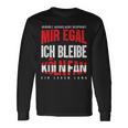 Mir Egal Ich Bleibe Köln Fan Football Fan Club Goal Langarmshirts Geschenkideen