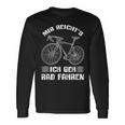Mir Reichts Ich Geh Cycling Bike Bicycle Cyclist Langarmshirts Geschenkideen