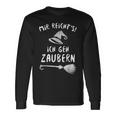 Mir Reichts Ich Geh Zaubern Magic Witch Costume Langarmshirts Geschenkideen