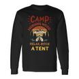 Morning Wood Camp Relax Pitch A Tent Camping Adventure Long Sleeve T-Shirt Gifts ideas