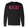 Name Nicki Personalized I Love Nicki Vintage Retro Long Sleeve T-Shirt Gifts ideas