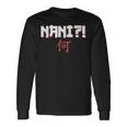 Nani Anime Lover Japanese Character Symbol Distressed Long Sleeve T-Shirt Gifts ideas
