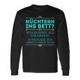 Nüchtern Ins Bett Was Kommt Als Nächstes Langarmshirts Geschenkideen