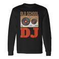 Oldschool Dj Deejay Dj Music Camiseta de manga larga Ideas de regalos