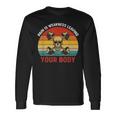 Pain Is Weakness Leaving Your Body Workout Gym Fitness Long Sleeve T-Shirt Gifts ideas
