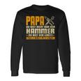 Papa Bist Der Whole Werkzeugkasten Father's Day Langarmshirts Geschenkideen