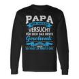 Papa Wir Habenersucht Das Beste Geschenk Für Papa Papa Papaater Langarmshirts Geschenkideen