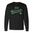 Pat Mccrotch Dirty St Patrick's Day Men's Irish Long Sleeve T-Shirt Gifts ideas