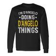 Personalized First Name I'm D'angelo Doing D'angelo Things Long Sleeve T-Shirt Gifts ideas