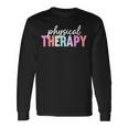Physical Therapy Pt Physical Therapist Pt Student Long Sleeve T-Shirt Gifts ideas