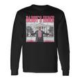 Pink Daddys Home Trump 2024 Long Sleeve T-Shirt Gifts ideas