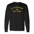 Pittsburgh Vs All Yinz Sports Fan Pittsburghese Yellow Long Sleeve T-Shirt Gifts ideas