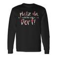 Platz Da Ich Bin Vom Dorf Slogan German Language Langarmshirts Geschenkideen