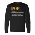 Pop Definition For Grandfather Pop For Grandpa Long Sleeve T-Shirt Gifts ideas