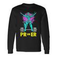 Pr Or Er Weightlifting Bodybuilding Workout Musclebuilding Long Sleeve T-Shirt Gifts ideas