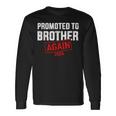 Promoted To Big Brother 2024 Again For New Baby Shower Long Sleeve T-Shirt Gifts ideas