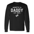 Promoted To Daddy Est 2024 Baby For New Daddy Long Sleeve T-Shirt Gifts ideas