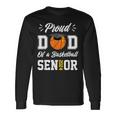 Proud Dad Of A Basketball Senior 2024 Class Of 24 Graduation Long Sleeve T-Shirt Gifts ideas