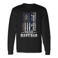 Proud Navy Dad My Son Has Your Back Us Navy Veteran Dad Long Sleeve T-Shirt Gifts ideas