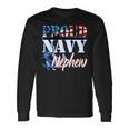 Proud Navy Nephew Usa Military Patriotic Long Sleeve T-Shirt Gifts ideas