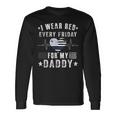 Proud Red Friday Heartbeat I Wear Red For My Daddy Long Sleeve T-Shirt Gifts ideas