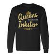 Queens Are From Inkster Mi Michigan Home Roots Long Sleeve T-Shirt Gifts ideas