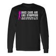 Race Cars Are Like Strippers Humor Car Lover Christmas Long Sleeve T-Shirt Gifts ideas