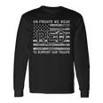 Red Friday Military On Fridays We Wear Red To Support Troops Long Sleeve T-Shirt Gifts ideas