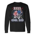 Reel Cool Dad Father's Day Fishing Dad Long Sleeve T-Shirt Gifts ideas