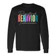 Registered Behavior Technician Rbt Behavioral Aba Therapist Long Sleeve T-Shirt Gifts ideas