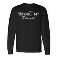 Respect My Author-Ity Long Sleeve T-Shirt Gifts ideas