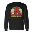 Retro Vintage Gaming Guess I'll Die Dice Rpg Gamer Long Sleeve T-Shirt Gifts ideas
