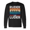 Ruderor Luder For Rowing Athletes Or Rowing Clubs Langarmshirts Geschenkideen