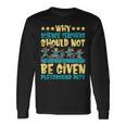 Science Teachers Should Not Given Playground Duty Long Sleeve T-Shirt Gifts ideas