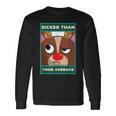 Sicker Than Your Average On Stupid Face For Sick Long Sleeve T-Shirt Gifts ideas