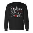 Sisters Road Trip 2024 Weekend Family Vacation Girls Trip Long Sleeve T-Shirt Gifts ideas