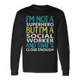 Social Worker Superhero Social Worker Long Sleeve T-Shirt Gifts ideas